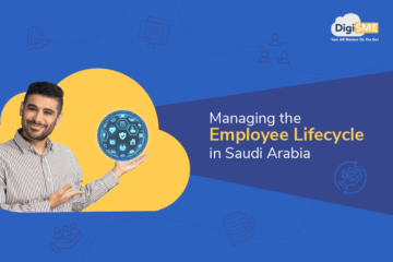 Managing the Employee Lifecycle in Saudi Arabia