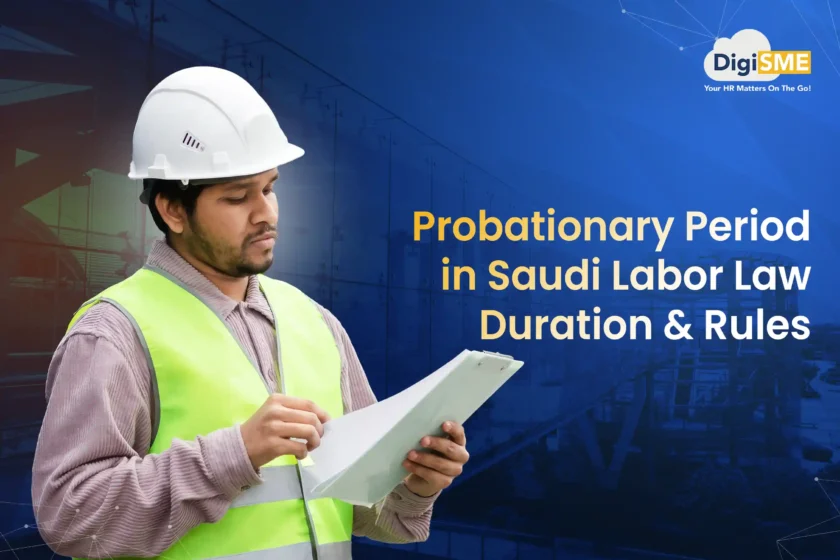 Probationary Period in Saudi Labor Law Duration and Rules